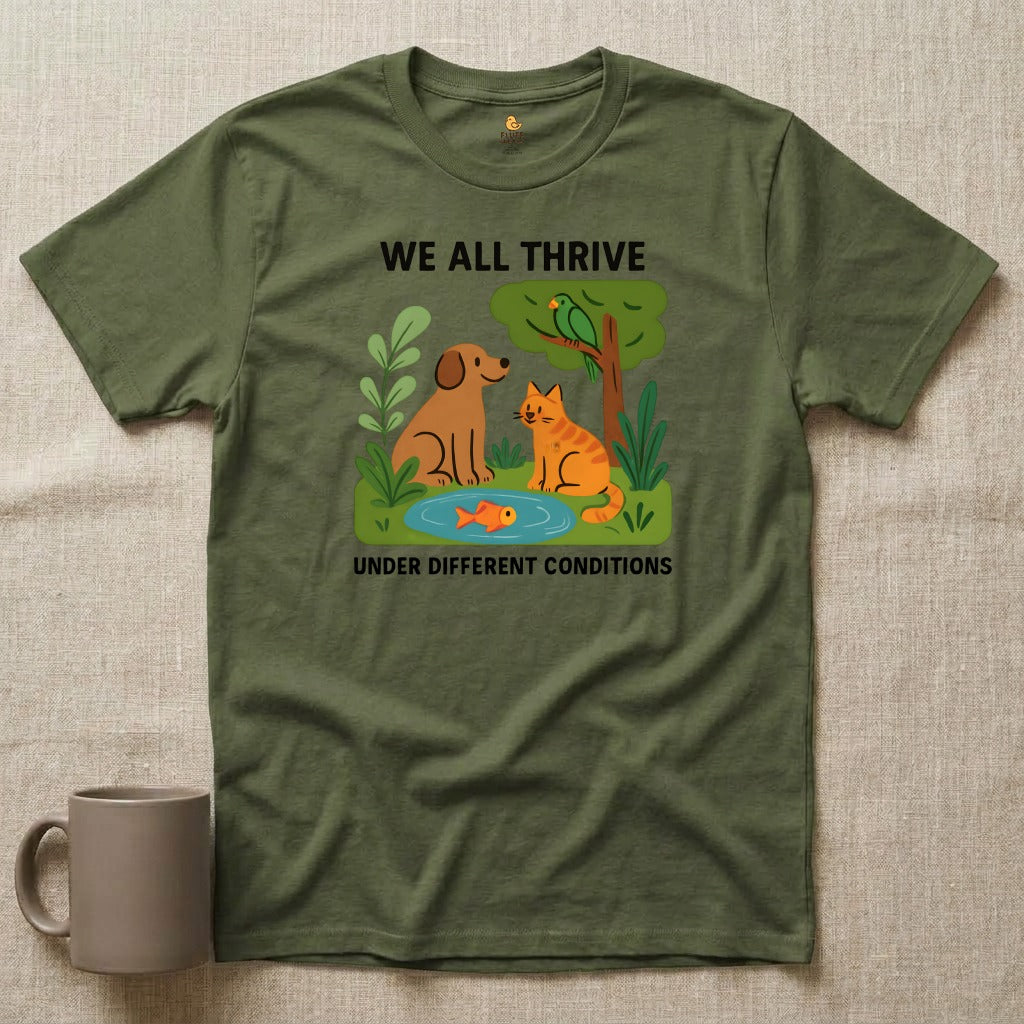 We All Thrive Under Different Conditions