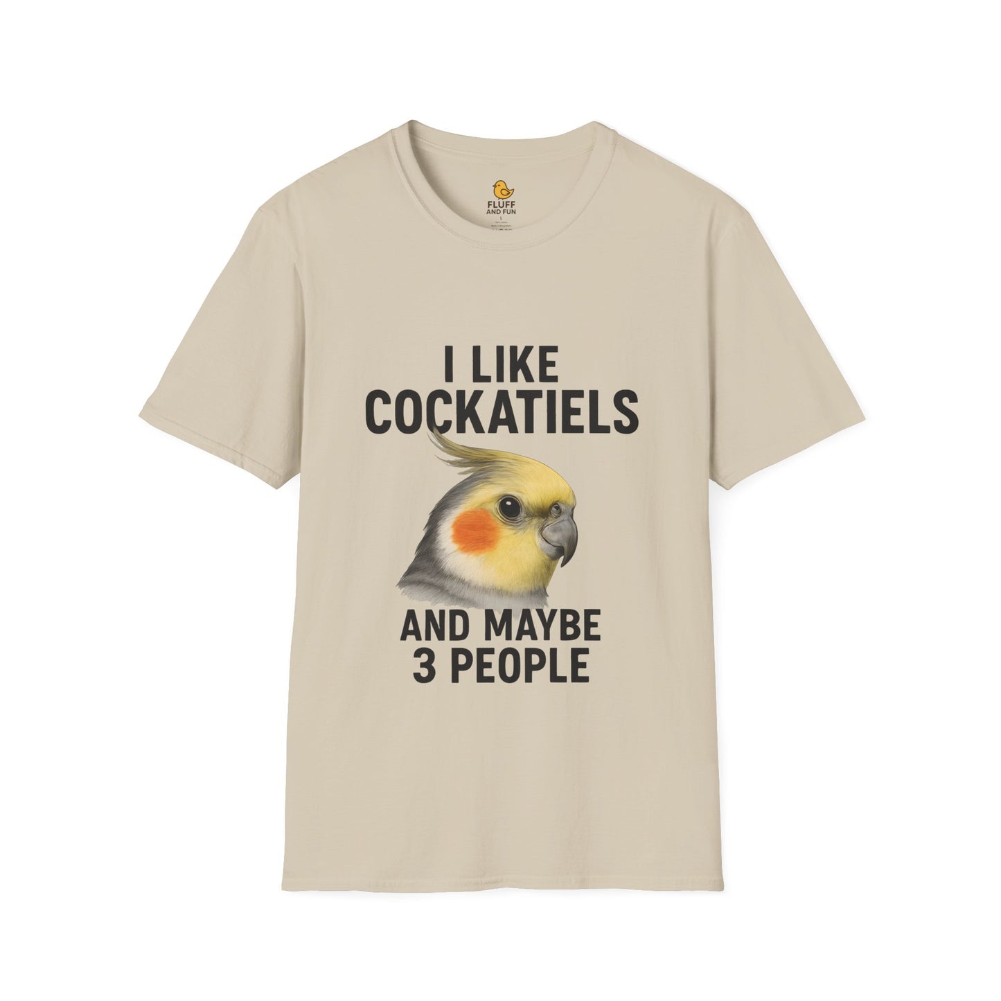 I Like Cockatiels and Maybe 3 People