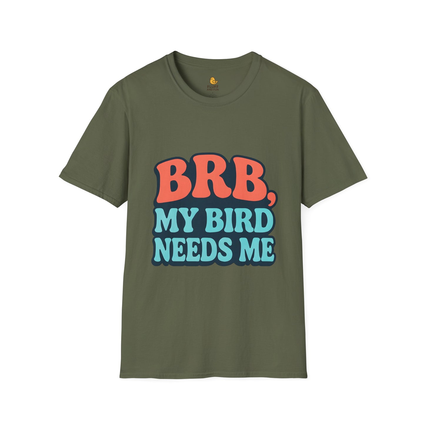 BRB, My Bird Needs Me