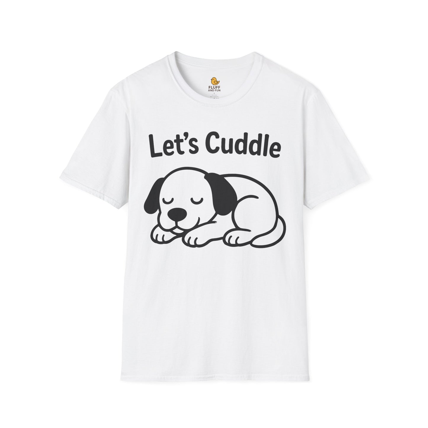 Let's Cuddle Dog