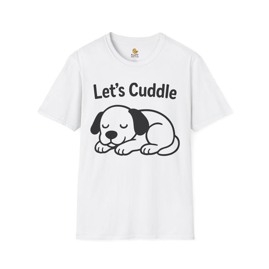 Let's Cuddle Dog