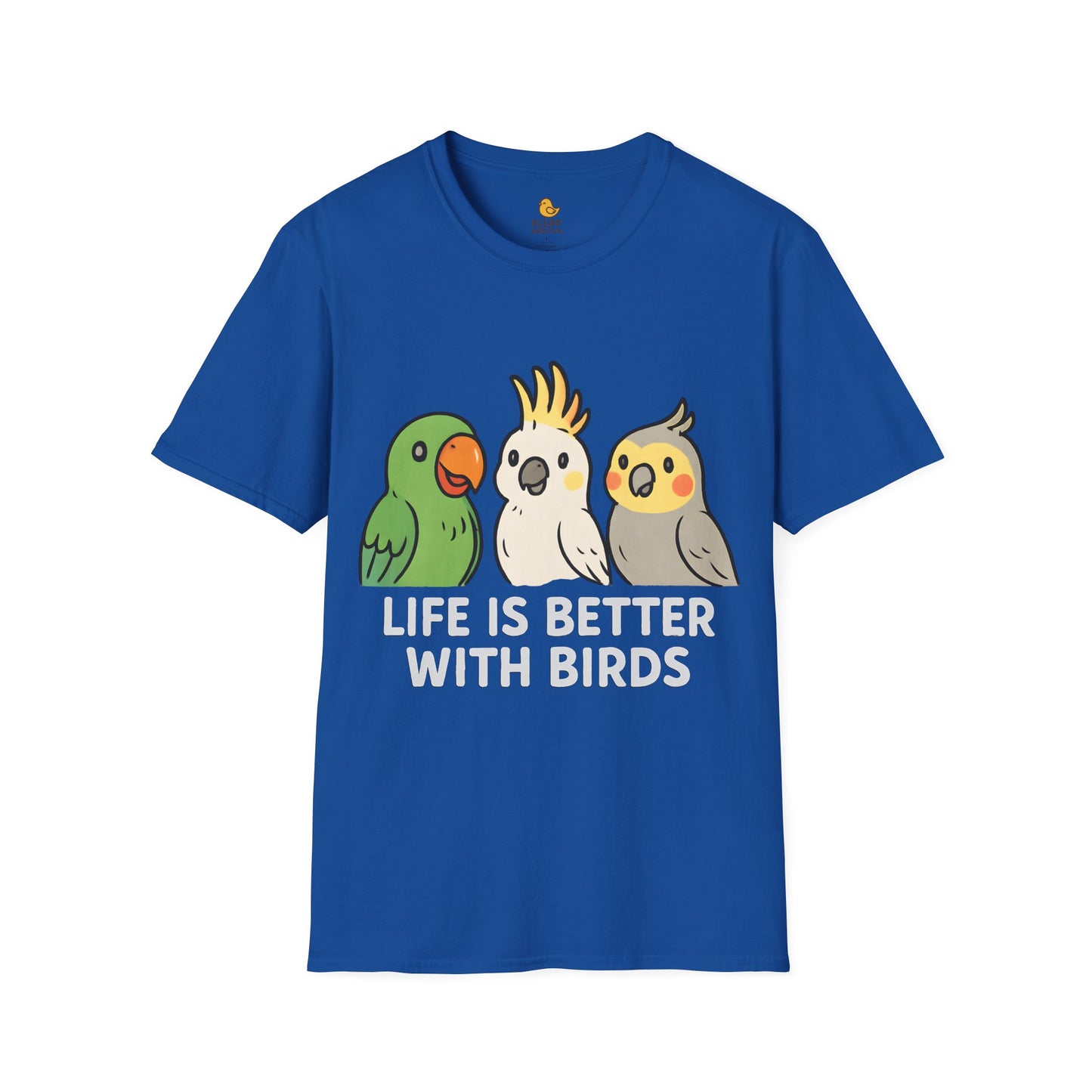 Life is Better with Birds