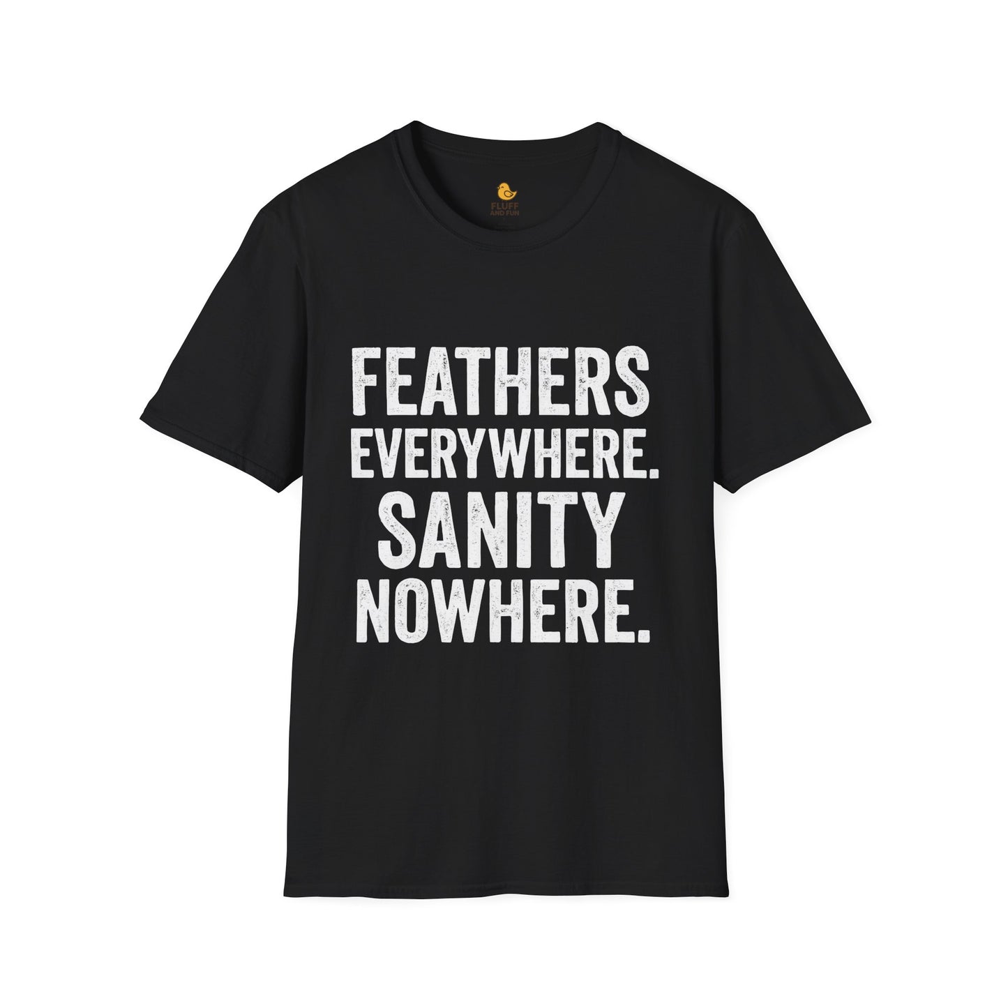Feathers & Sanity Shirt
