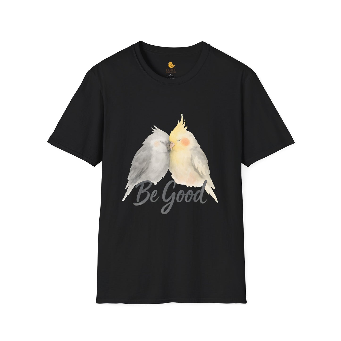 Be Good Cockatiel T-Shirt