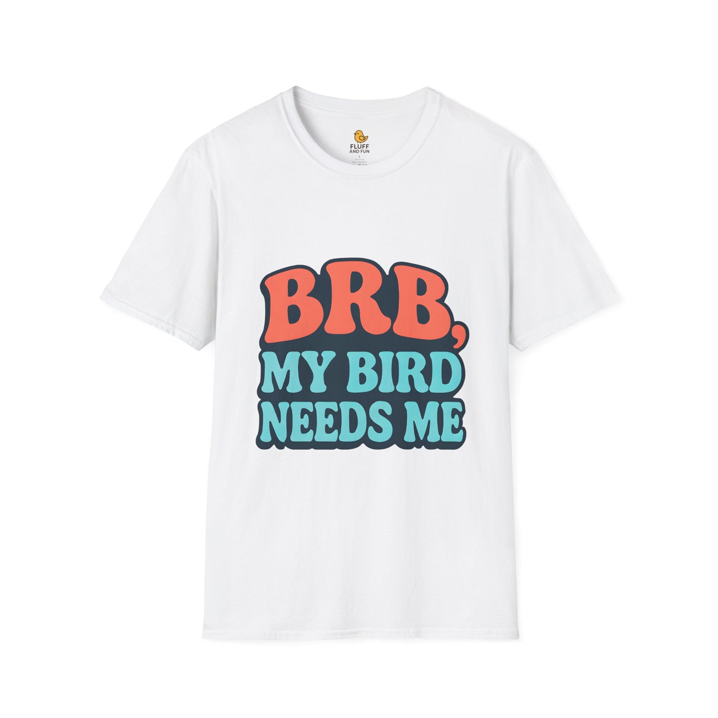 BRB, My Bird Needs Me