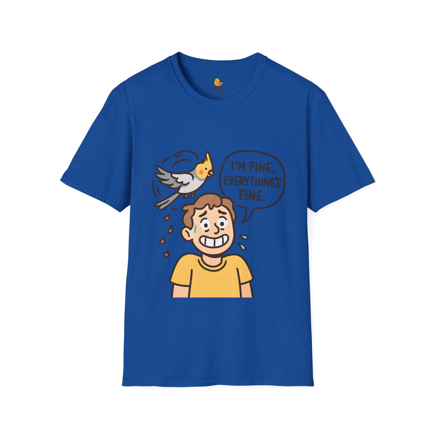 I'm Fine, Everything's Fine Cockatiel Shirt