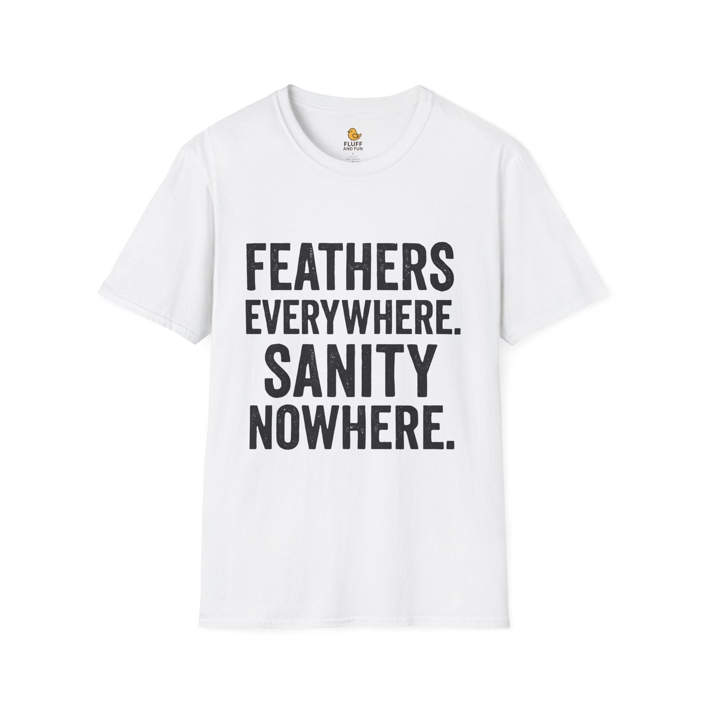 Feathers & Sanity Shirt