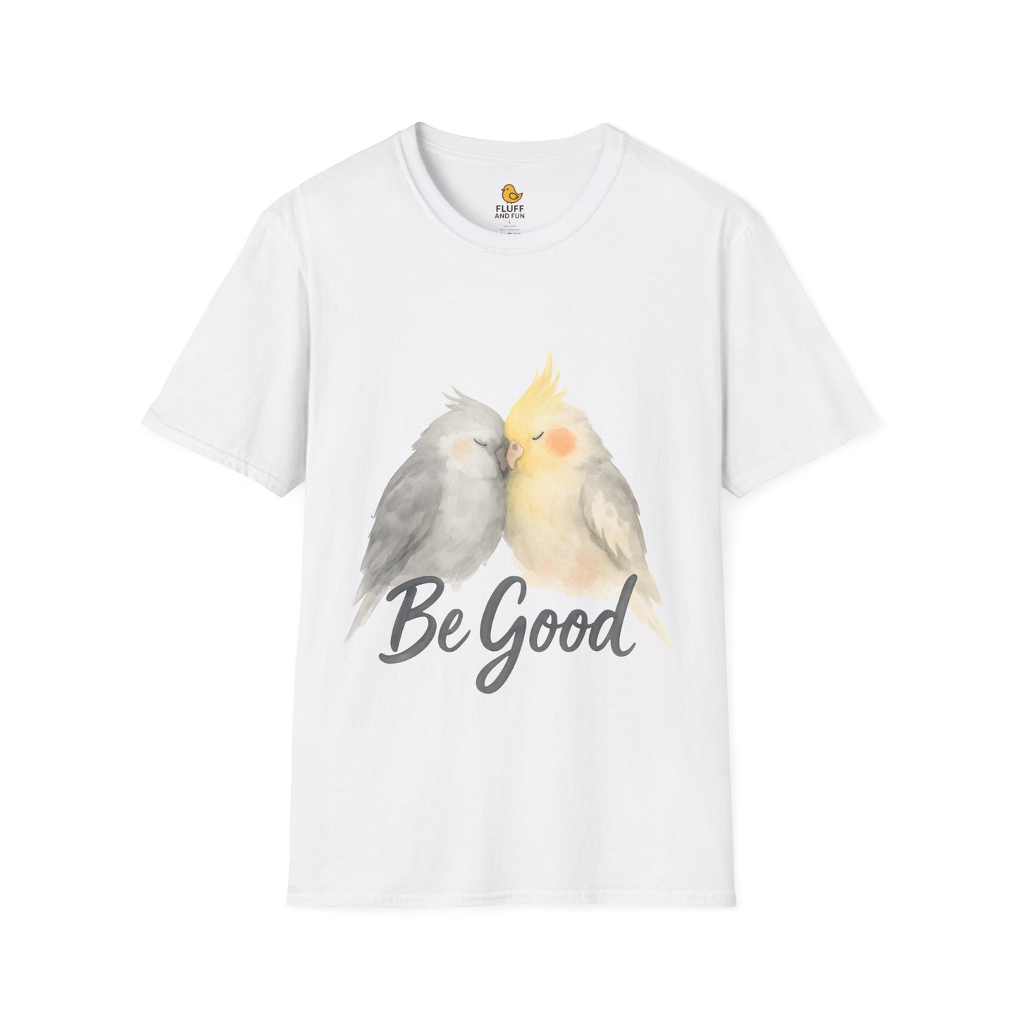 Be Good Cockatiel T-Shirt