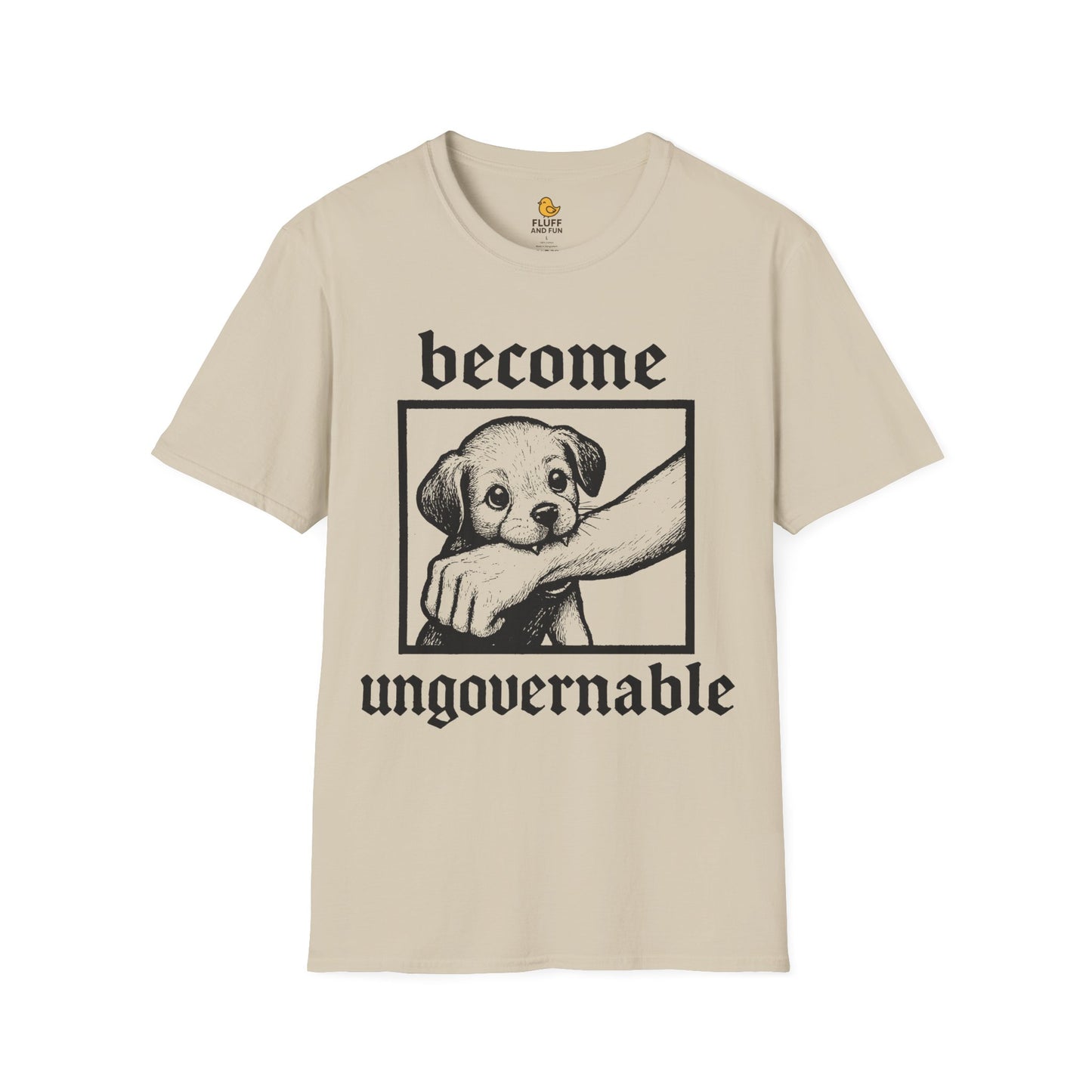 Become Ungovernable Dog