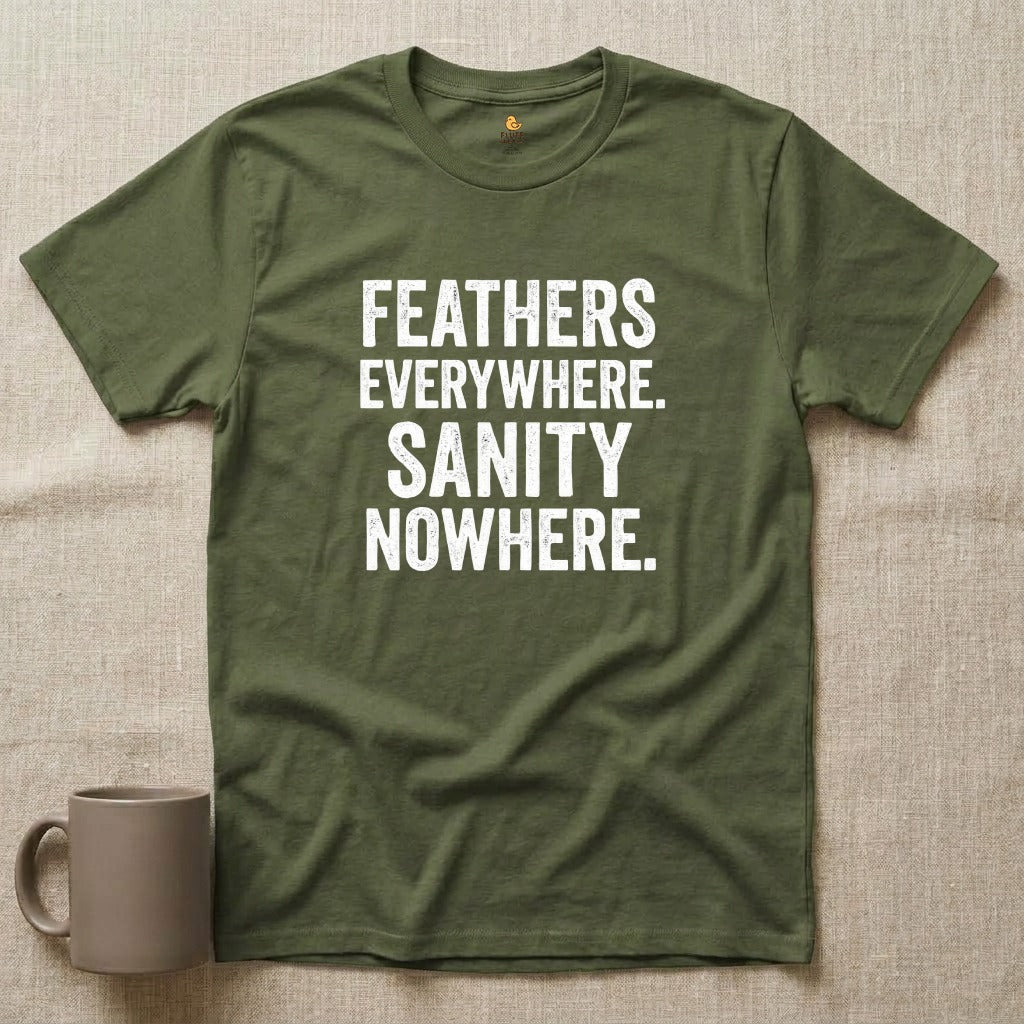 Feathers & Sanity Shirt