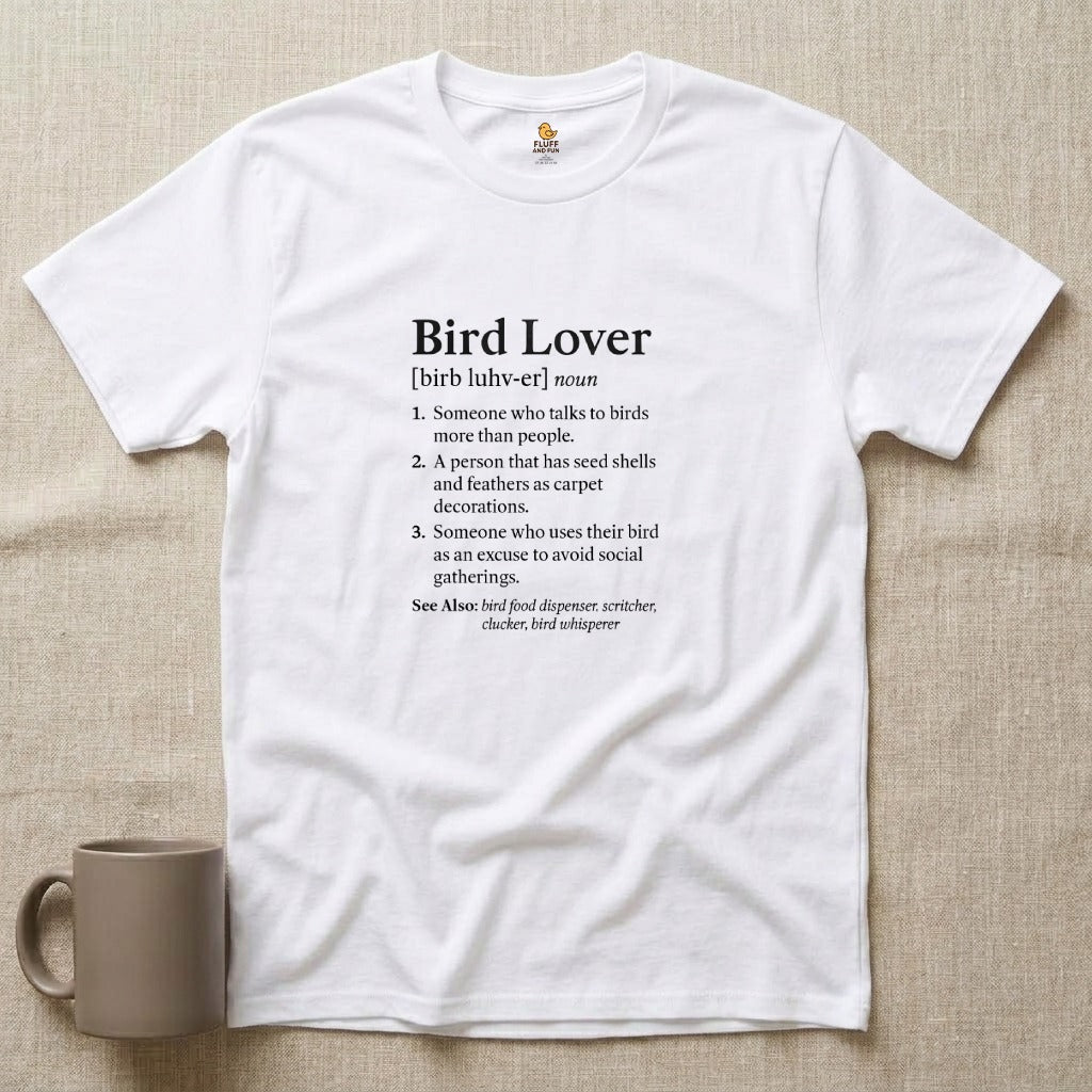 Bird Lover Definition T-Shirt