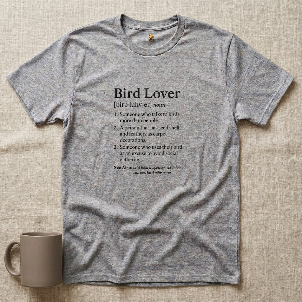 Bird Lover Definition T-Shirt