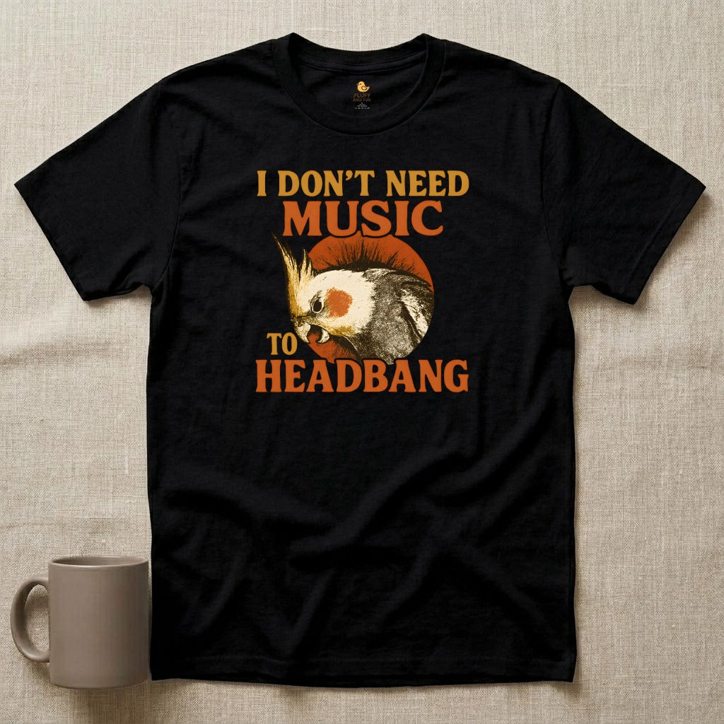 Don't Need Music to Headbang