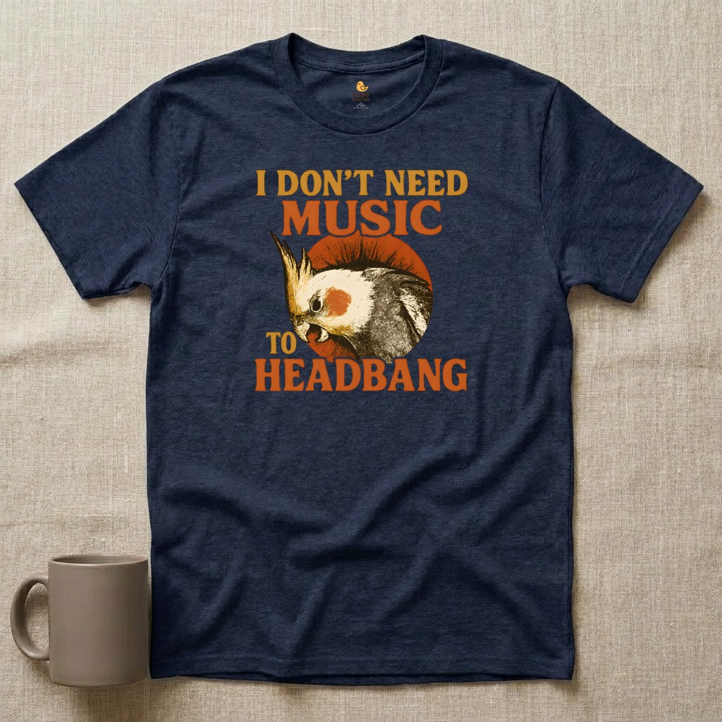 Don't Need Music to Headbang