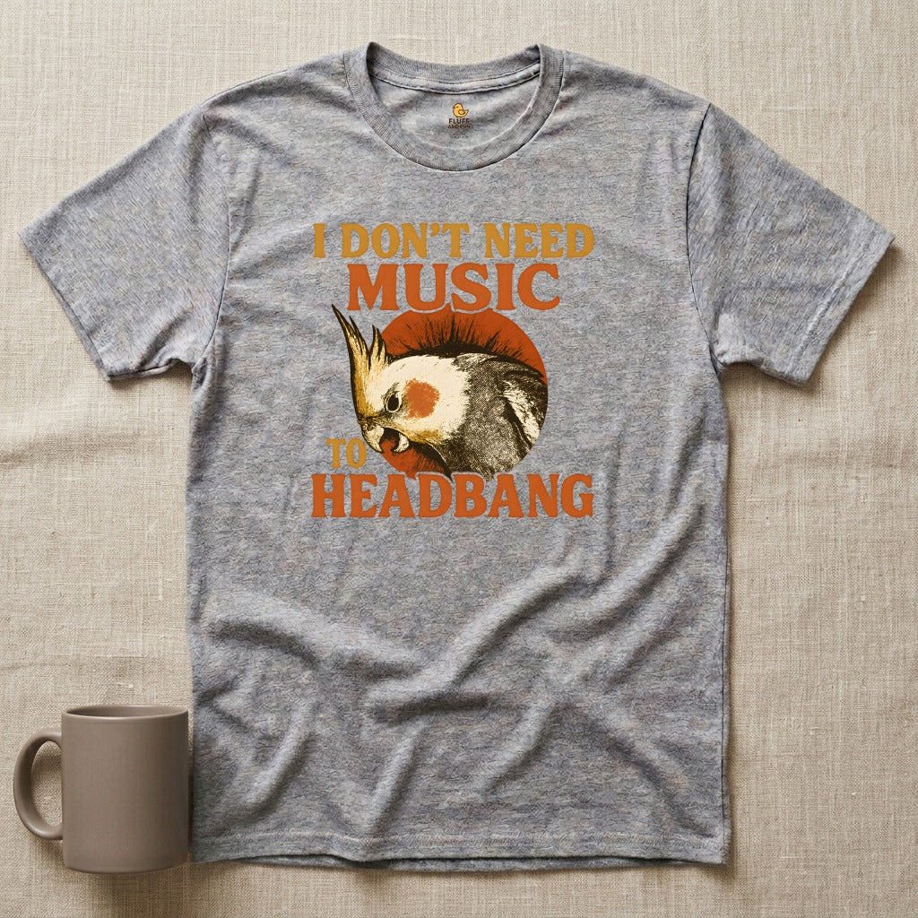 Don't Need Music to Headbang