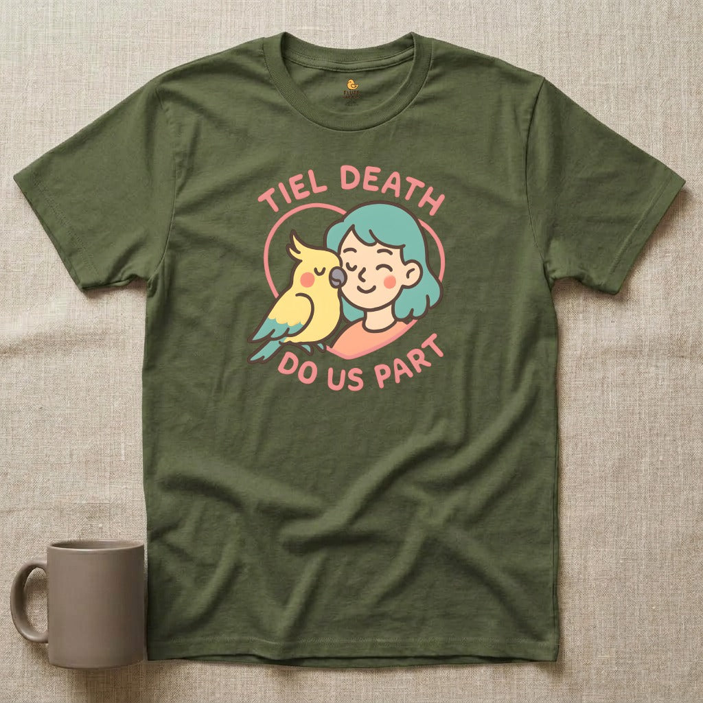 Tiel Death Do Us Part