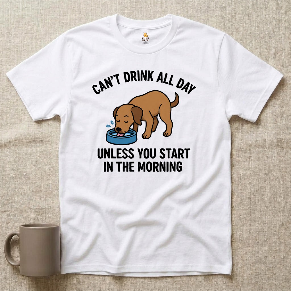 Can't Drink All Day