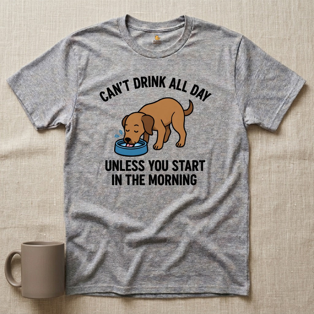 Can't Drink All Day