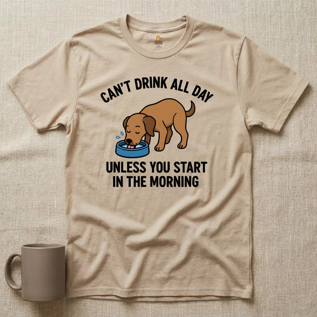 Can't Drink All Day