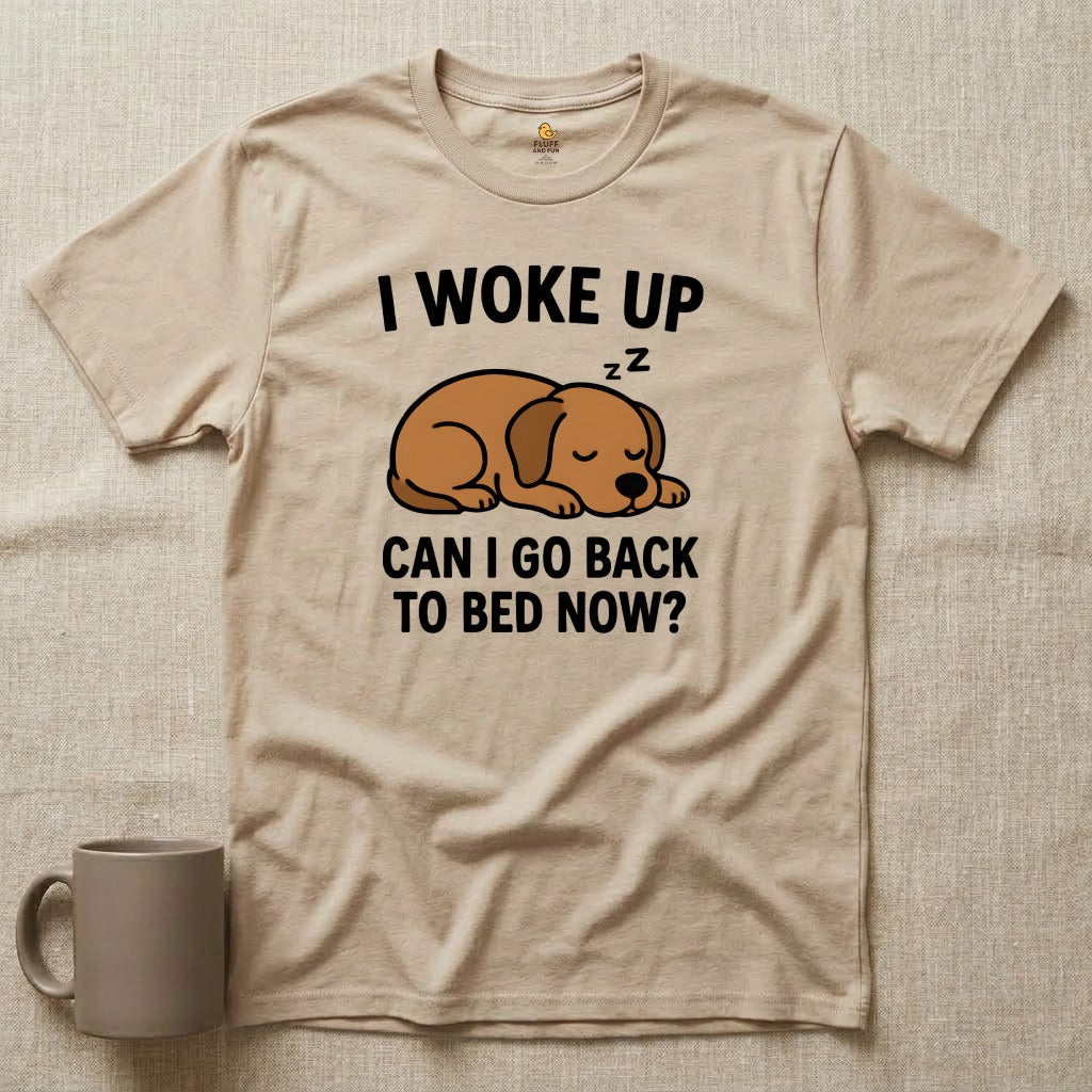 I Woke Up...