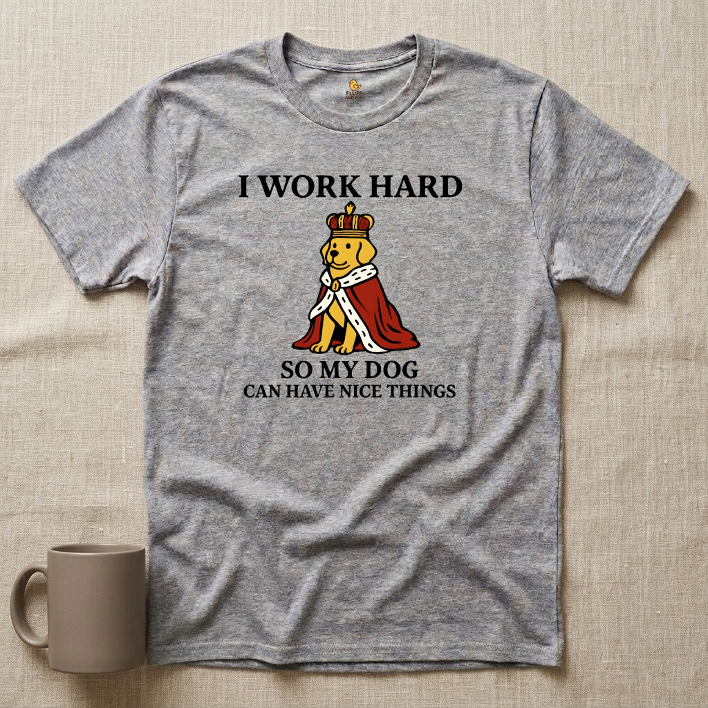 I Work Hard