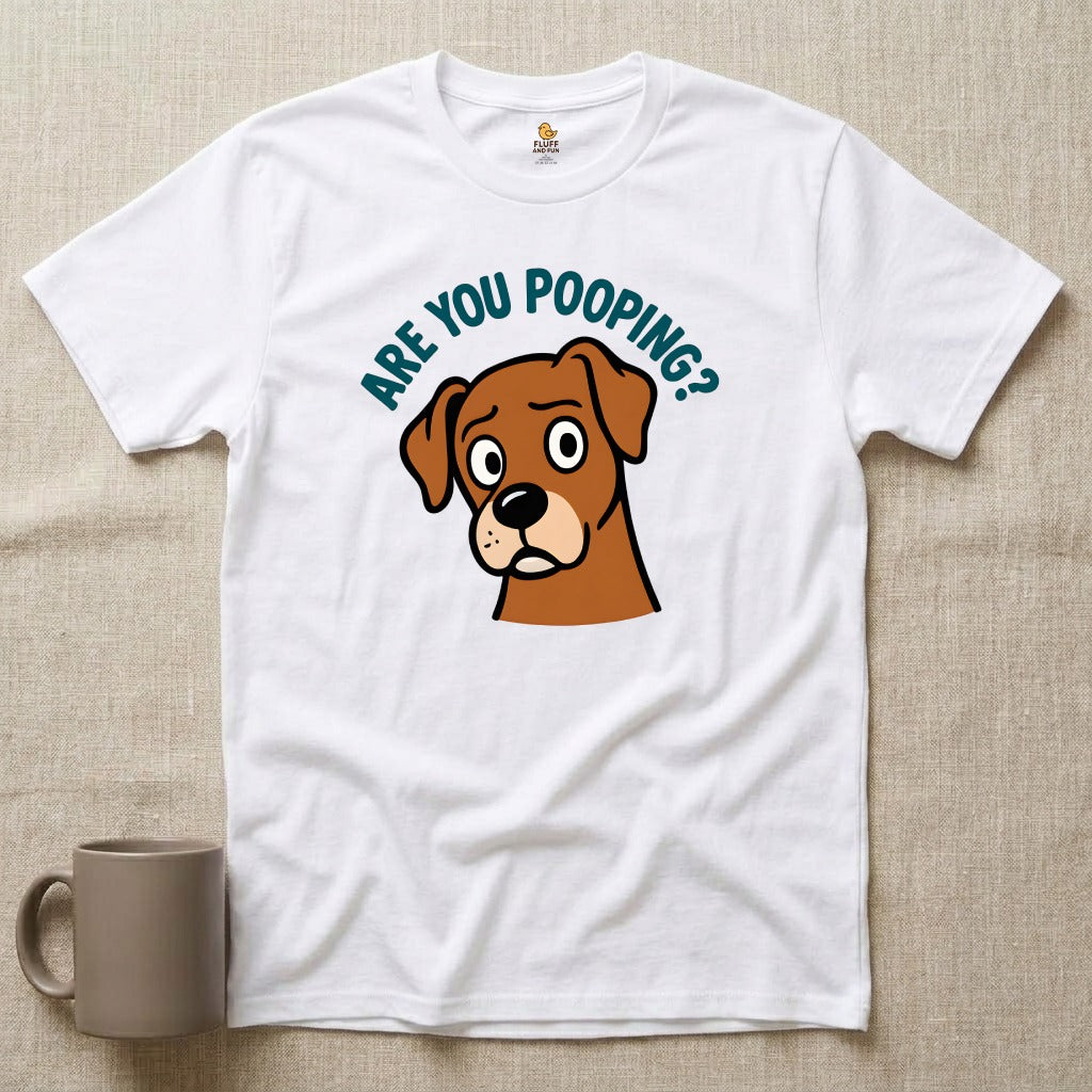 Are You Pooping?