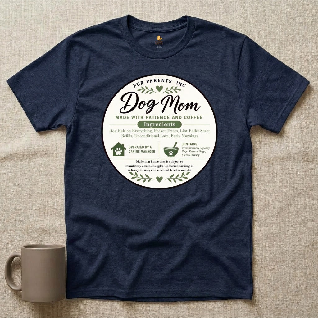 Dog Mom Ingredient Label