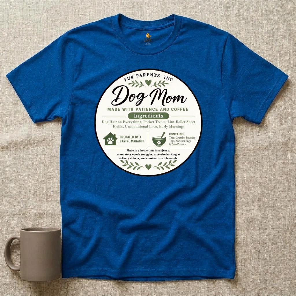 Dog Mom Ingredient Label