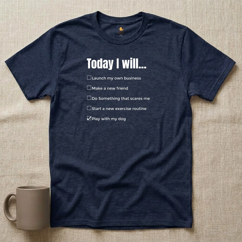 Today I Will...