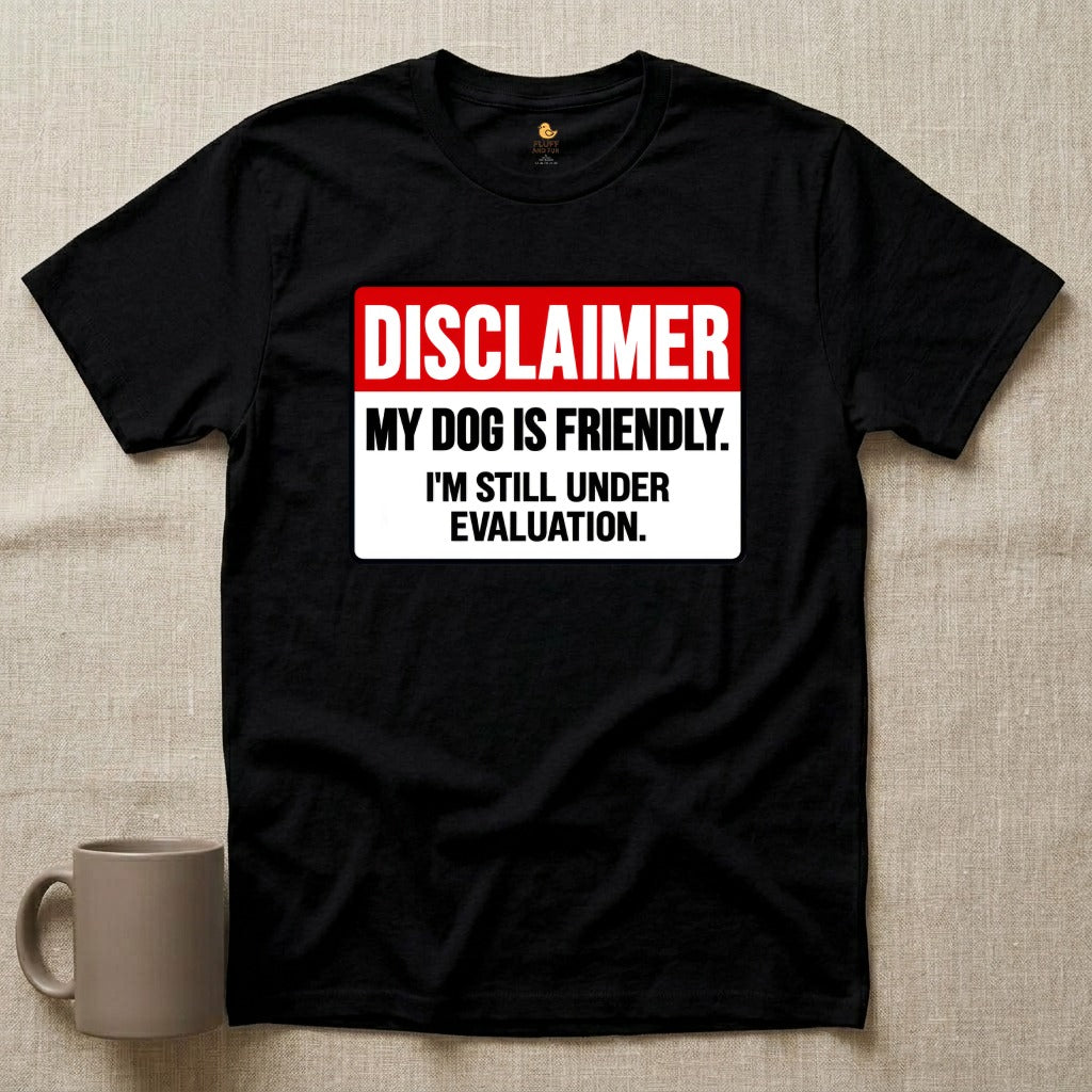 Dog Friendly Disclaimer