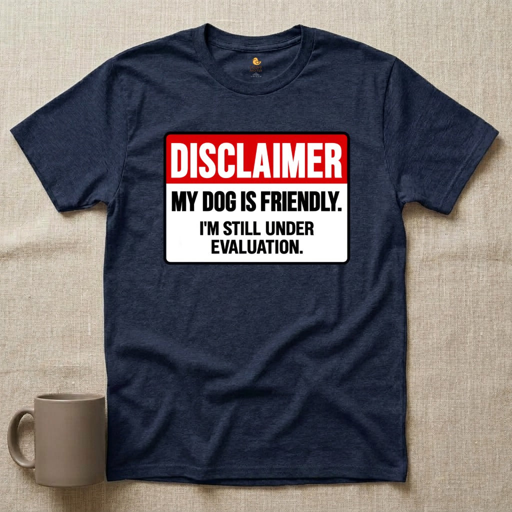 Dog Friendly Disclaimer