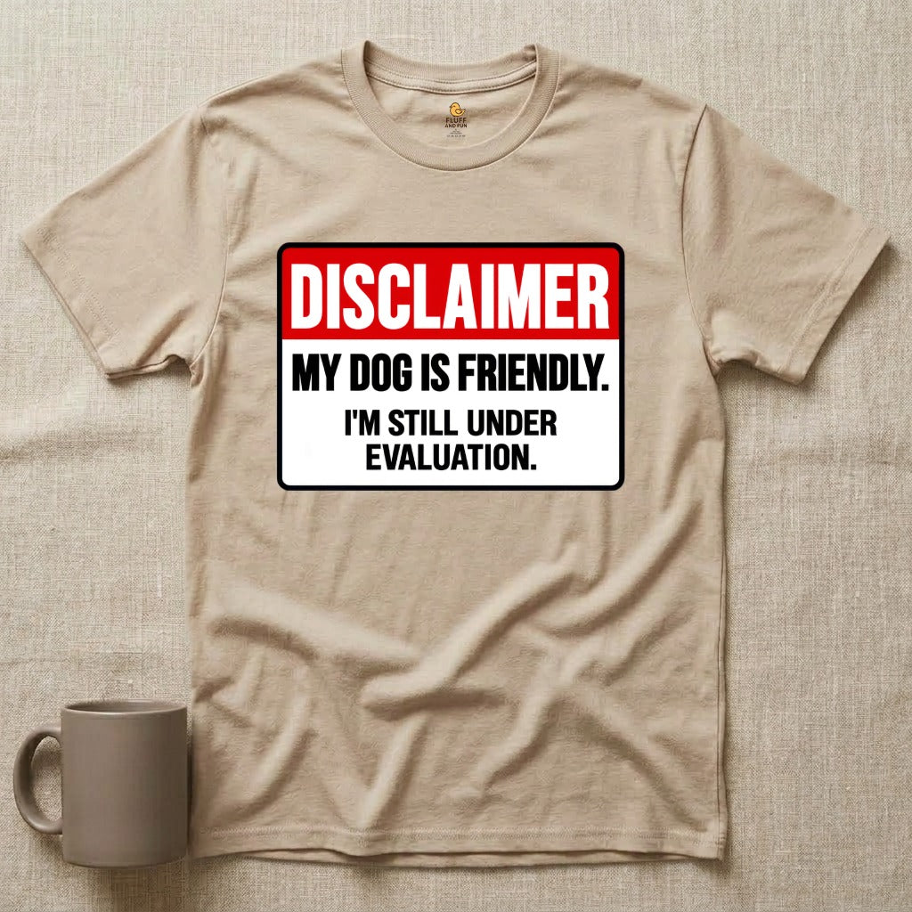 Dog Friendly Disclaimer