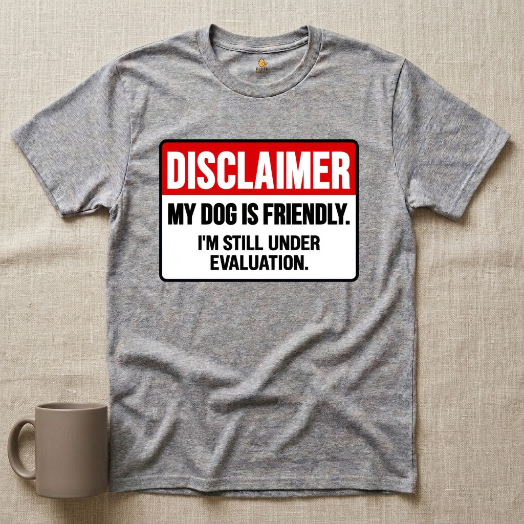 Dog Friendly Disclaimer