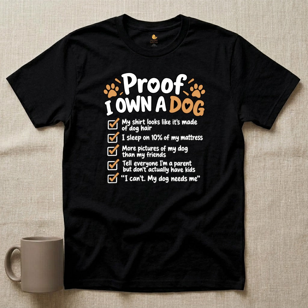 Proof I Own a Dog