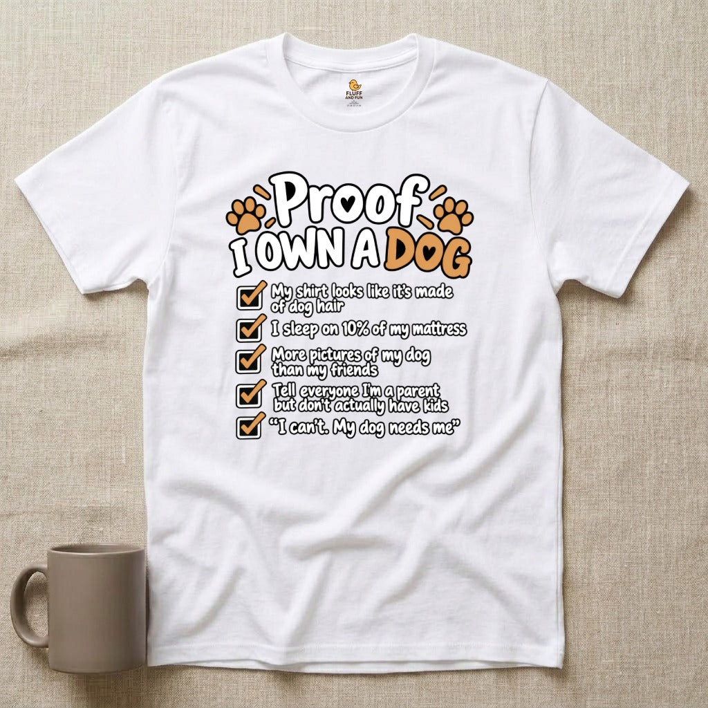 Proof I Own a Dog