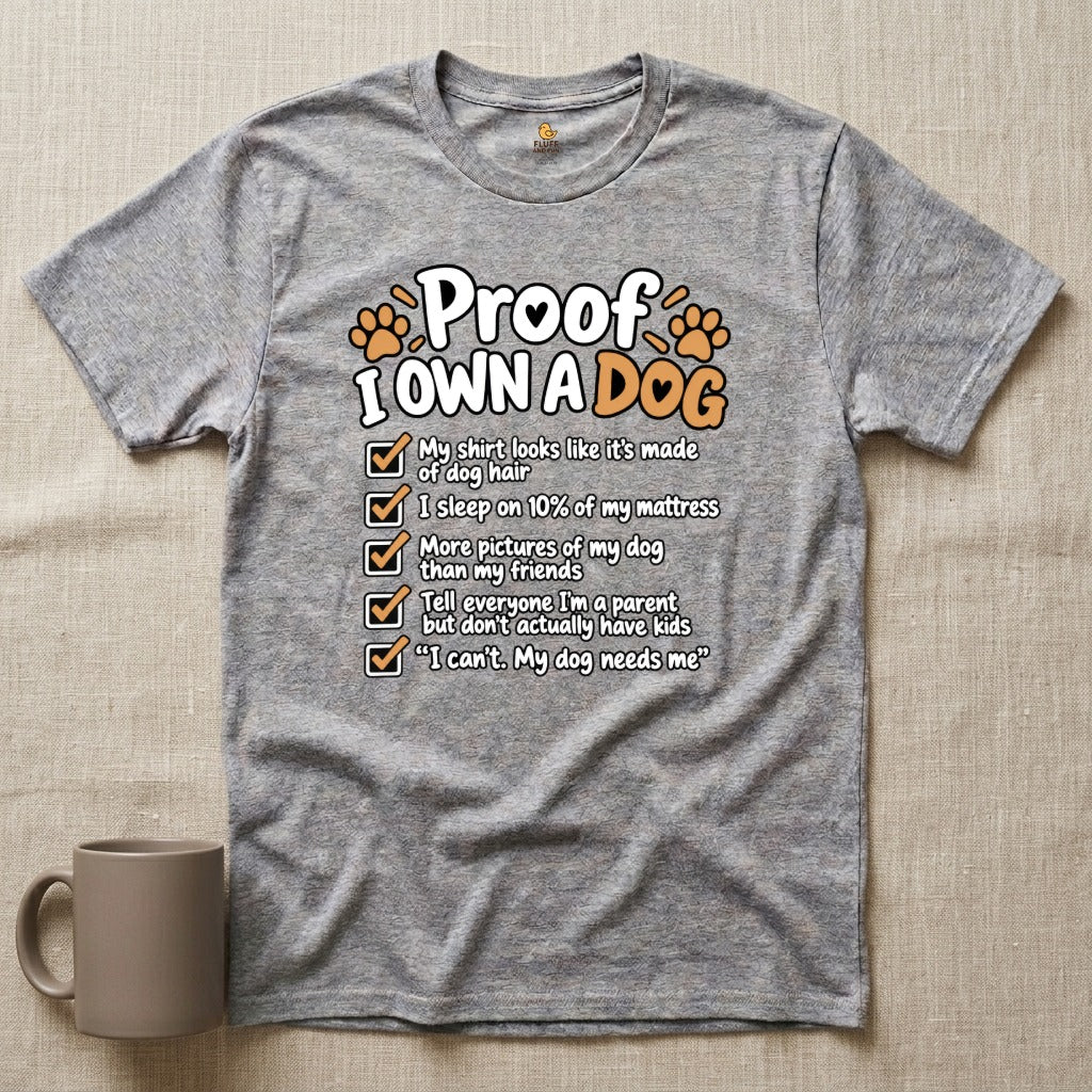Proof I Own a Dog