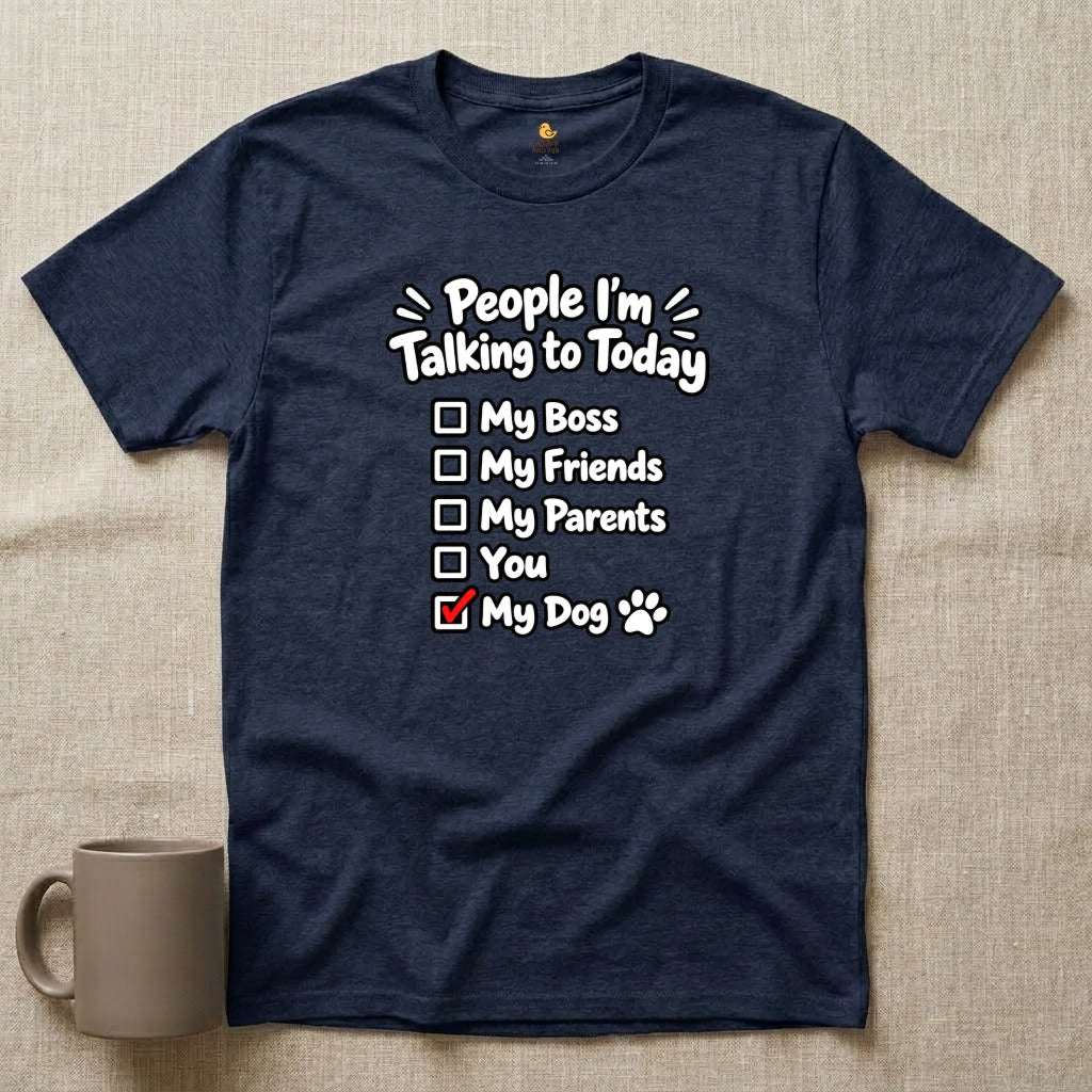 People I'm Talking to Today