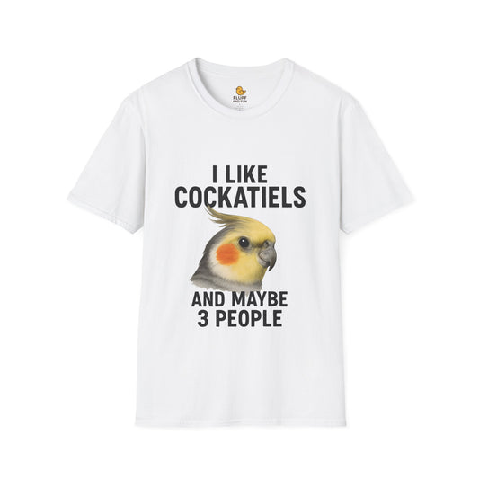 I Like Cockatiels and Maybe 3 People