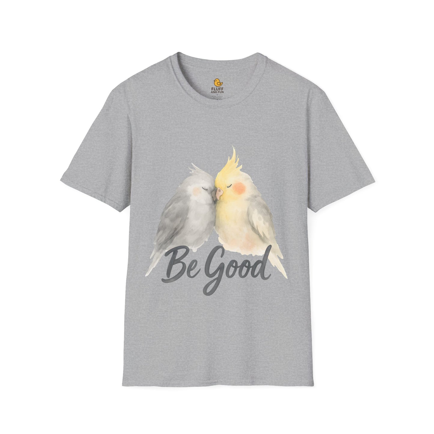 Be Good Cockatiel T-Shirt