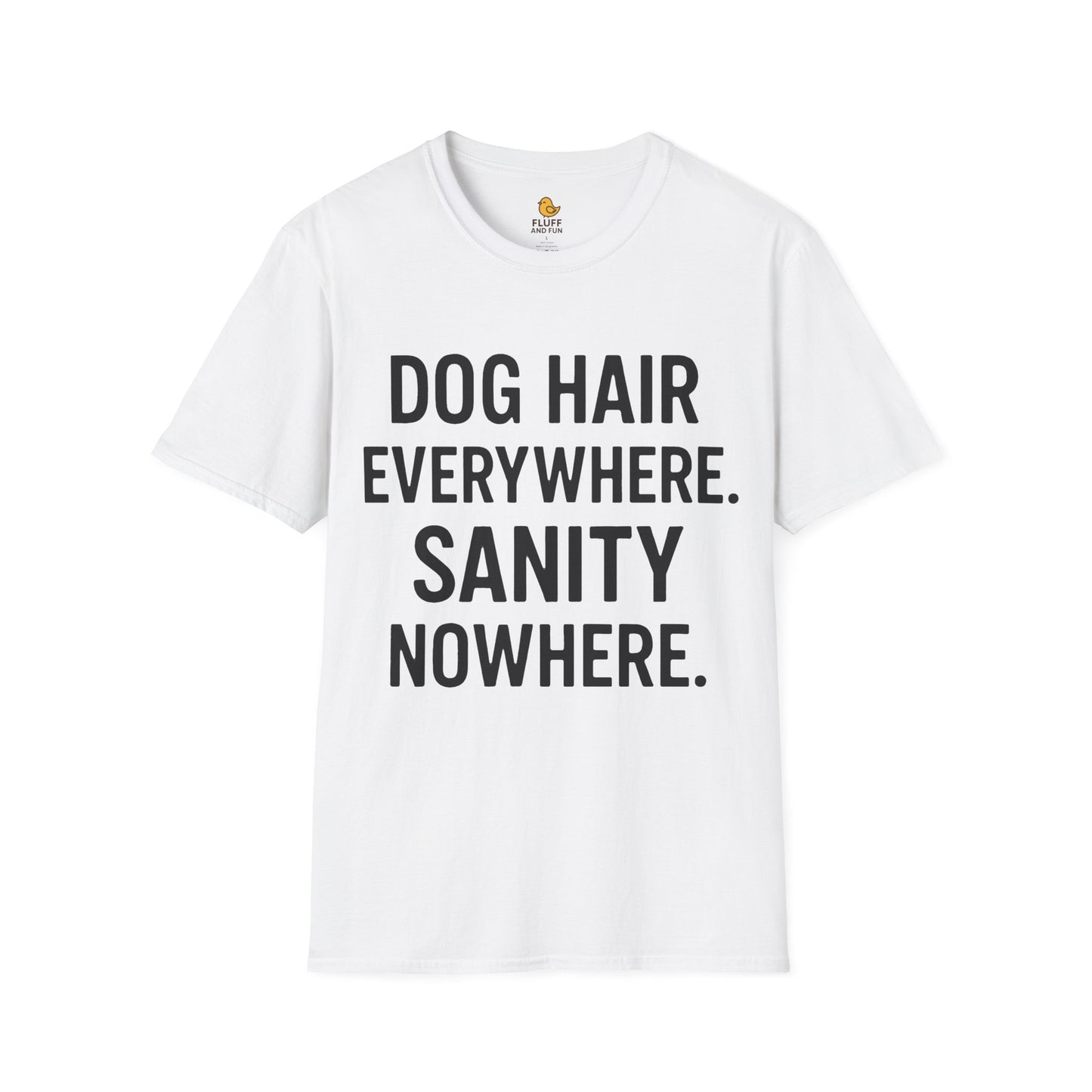 Dog Hair Everywhere, Sanity Nowhere