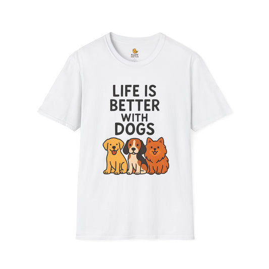 Life is Better with Dogs