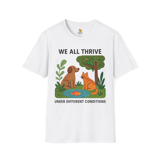 We All Thrive Under Different Conditions