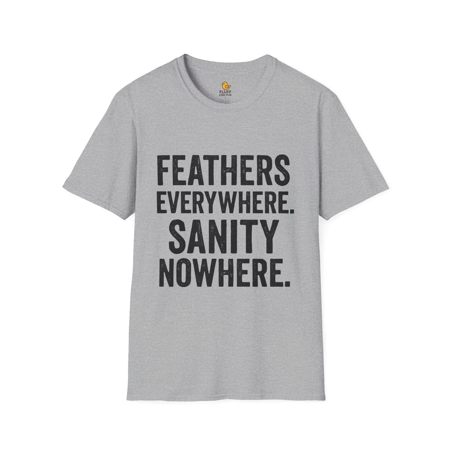 Feathers & Sanity Shirt