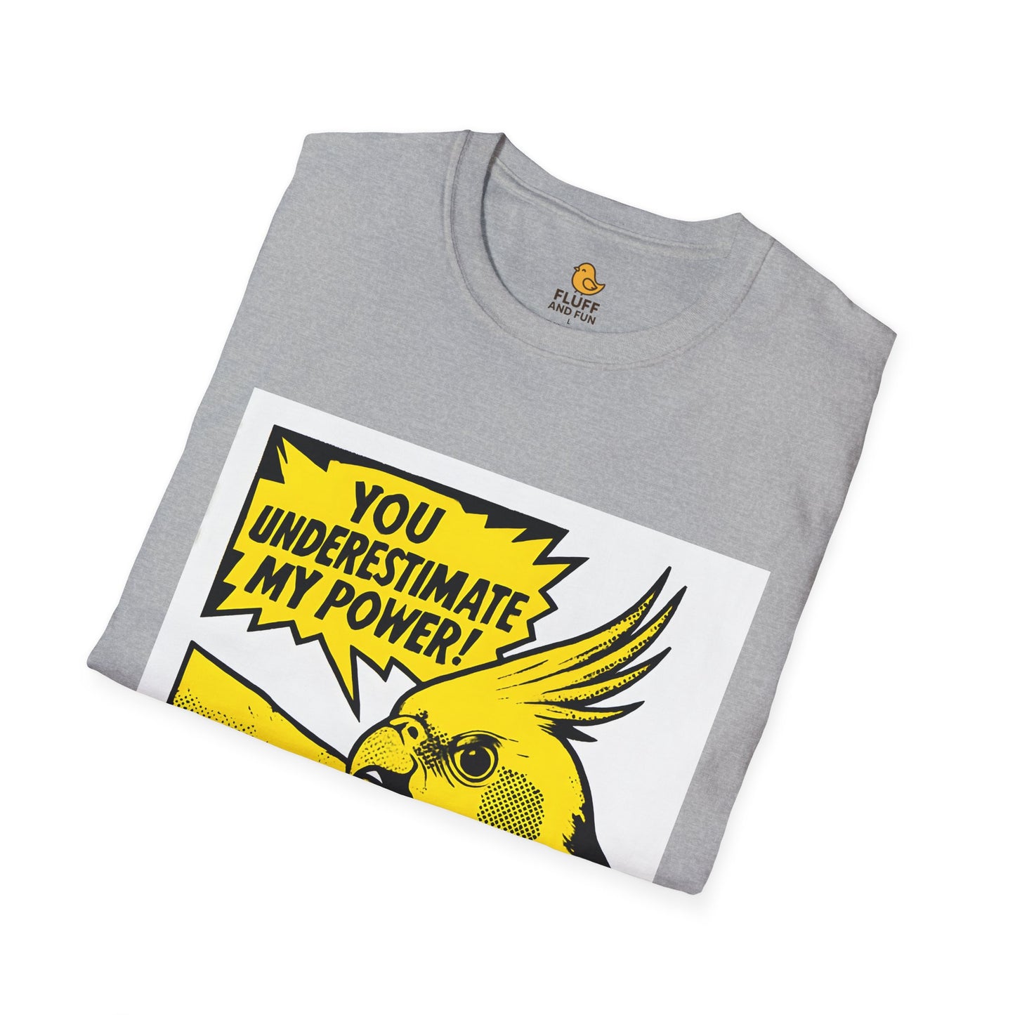 You Underestimate My Power!