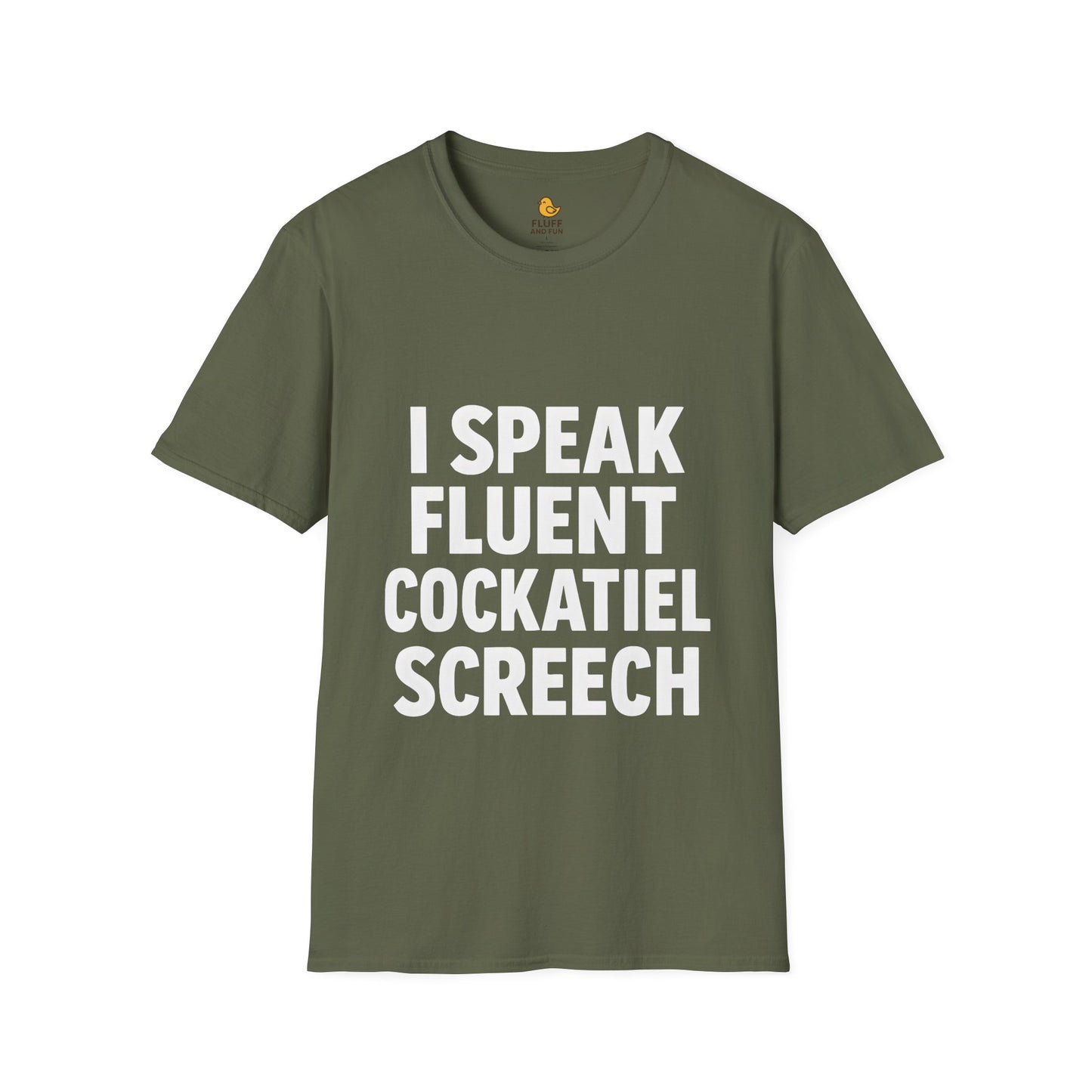 I Speak Fluent Cockatiel Screech