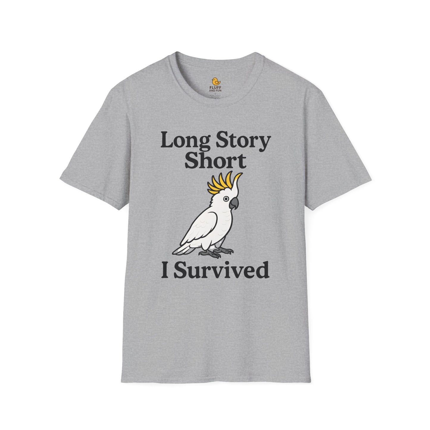Long Story Short, I Survived